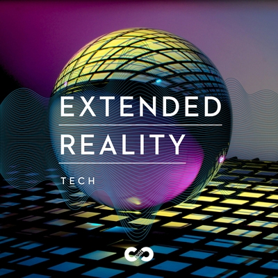 Tech: Extended Reality