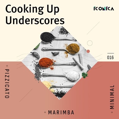Cooking Up Underscores: Pizzicato Marimba Minimal