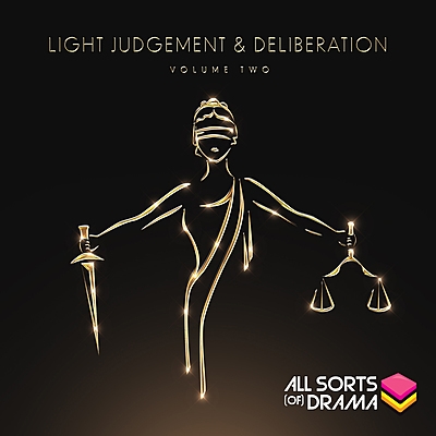 Light Judgement & Deliberation 2