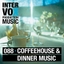 Coffeehouse & Dinner Music
