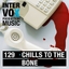Chills To The Bone