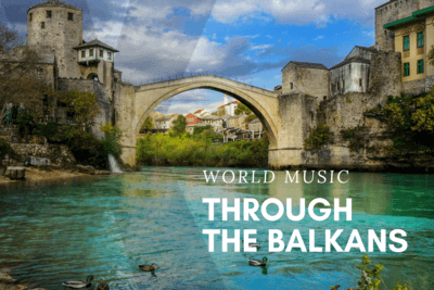 Through The Balkans